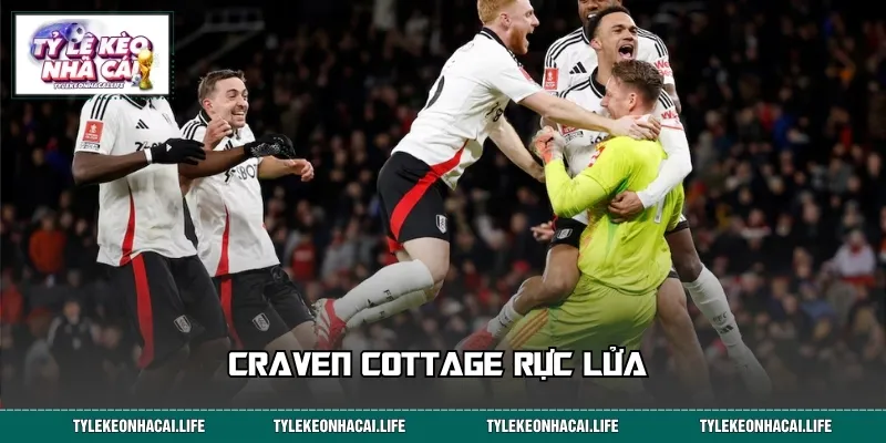 Craven Cottage rực lửa với trận Fulham vs Manchester United